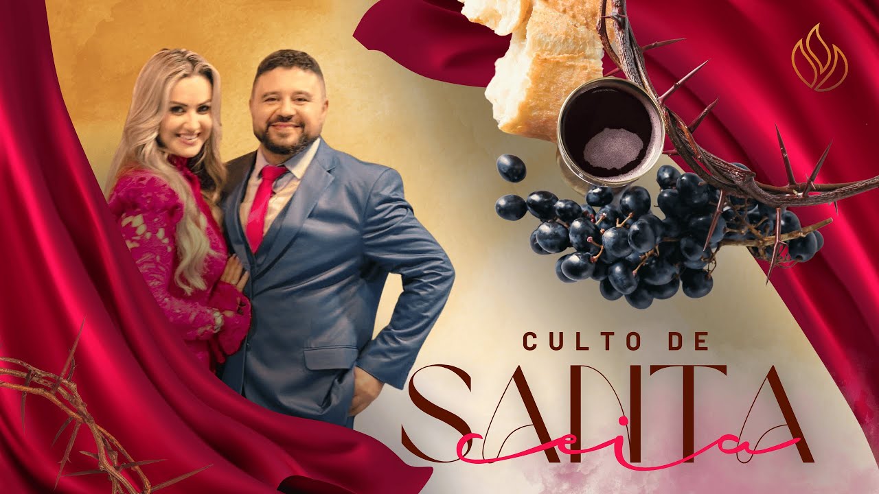 Santa Ceia • 08/FEV • Divino Legado