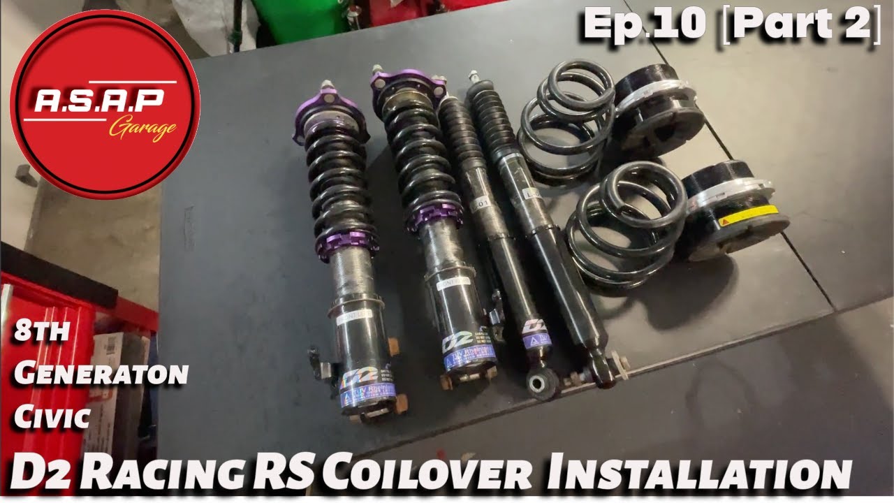 Ep.10 [Part 2] 8th Gen Civic SI - How To Install Coilovers On 8th Generation Civic.