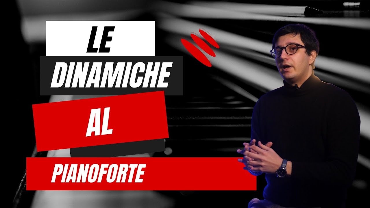 Le dinamiche al pianoforte 🎹♫