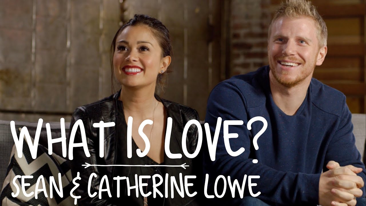 How Do You Define Love? | The Bachelor's Sean & Catherine Lowe