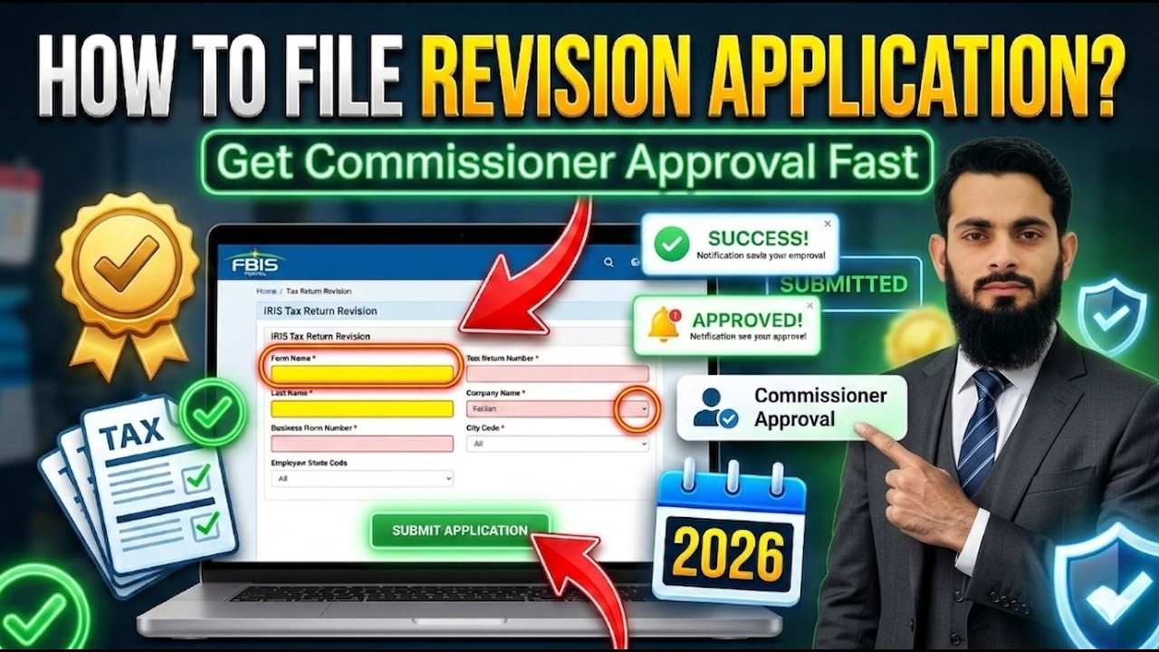 How to File a Revision Application in FBR IRIS | Get Commissioner Approval Fast