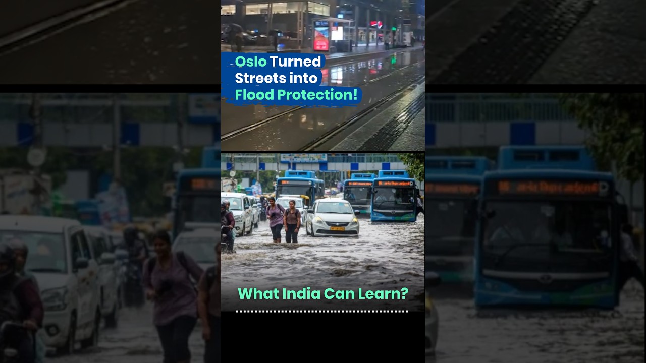 Why India Needs To Adopt Oslo's Flood Hack