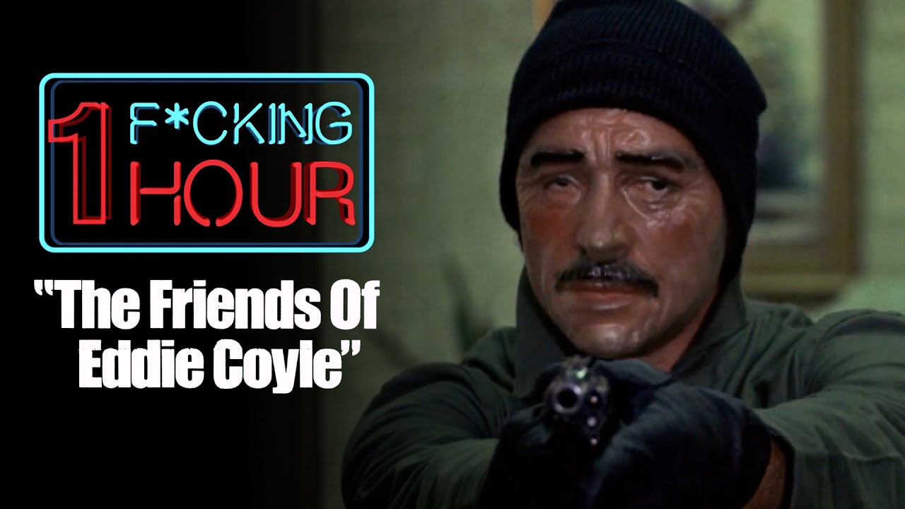 THE FRIENDS OF EDDIE COYLE (1973): A masterfully minimal & restrained crime classic
