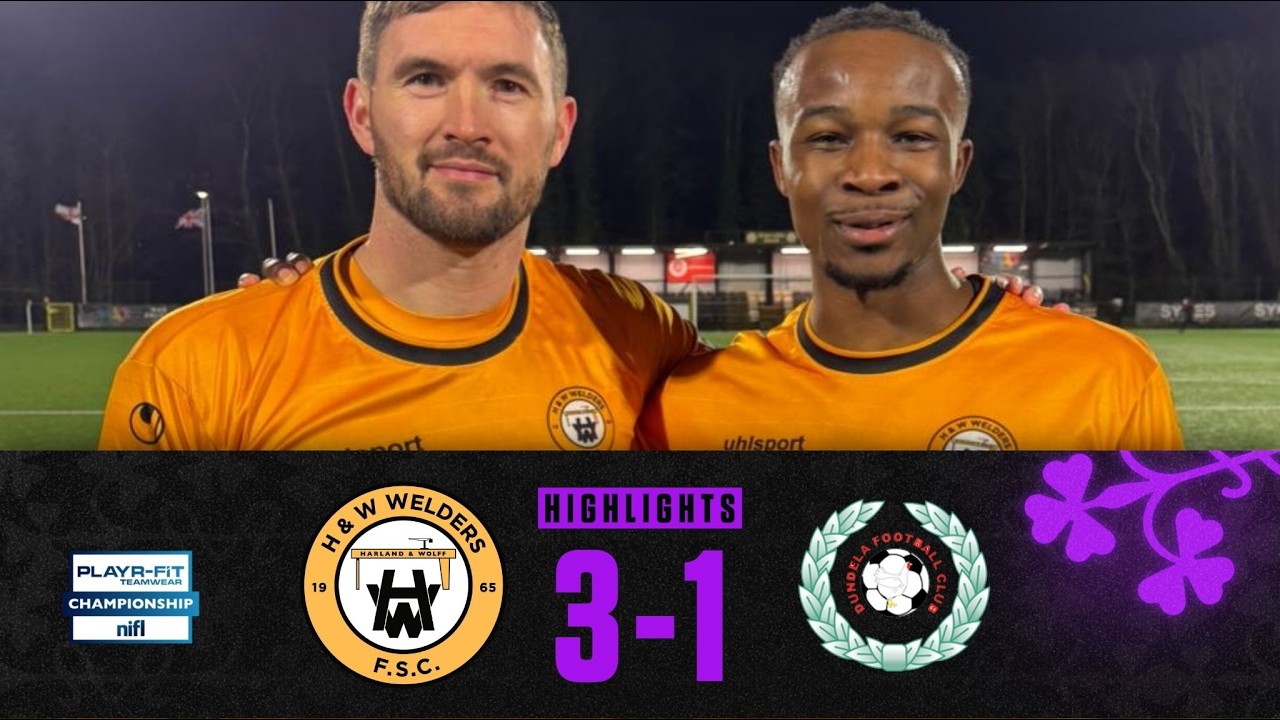 EAST BELFAST DERBY! | H&W Welders 3-1 Dundela | #playrfitchamp