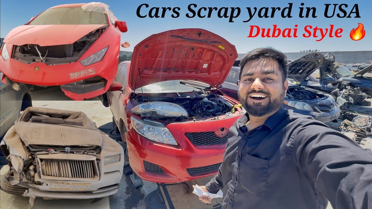 Buying Scrap Cars Parts In USA Scrap Yard | Dubai Style