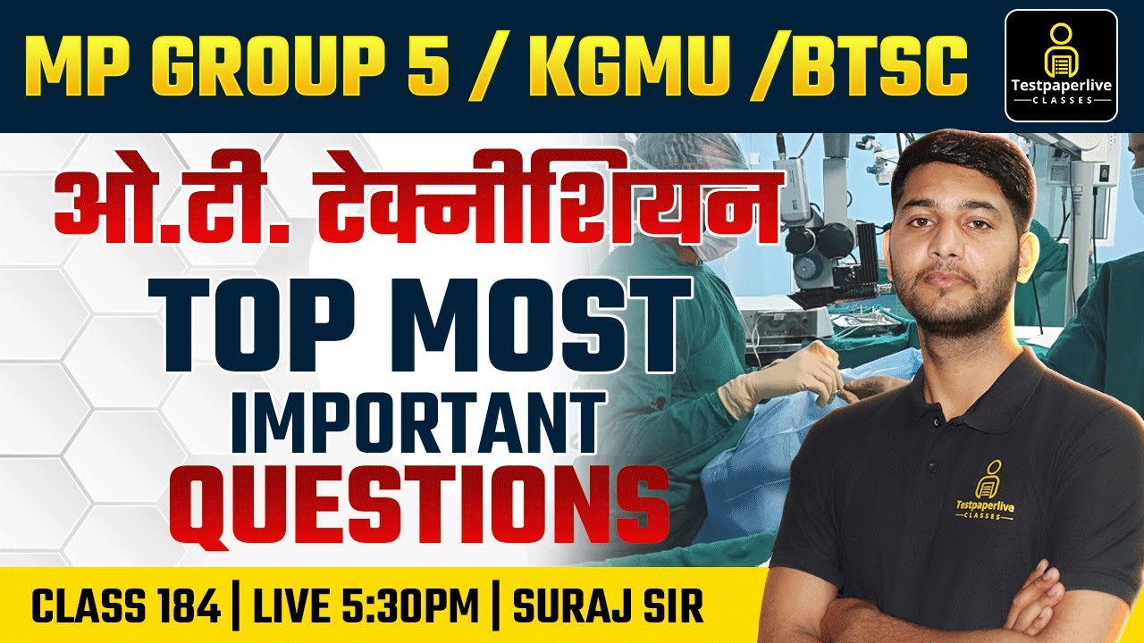 MP Group 5 OT technician Classes | BTSC OT Assistant Class #184 | KGMU OT Assistant Classes