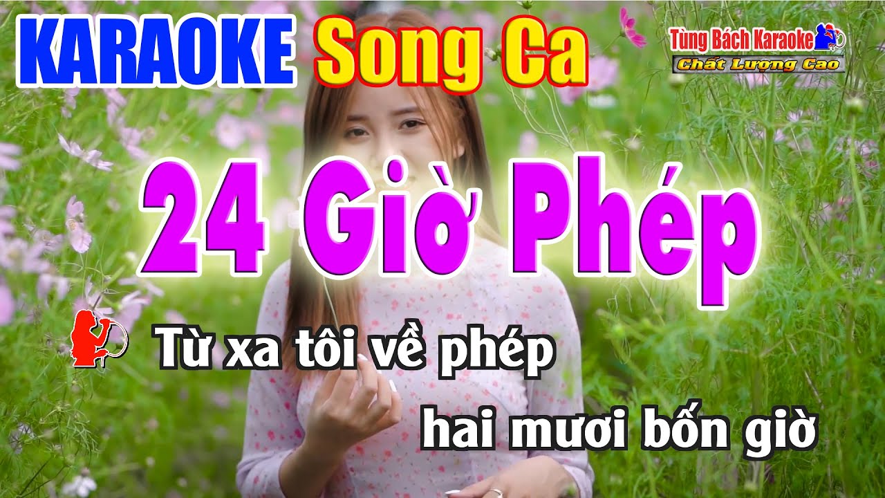 24 Giờ Phép | Karaoke Song Ca | Nhạc Sống Tùng Bách