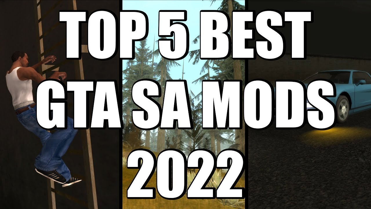 5 ЛУЧШИХ модов для San Andreas 2022 года