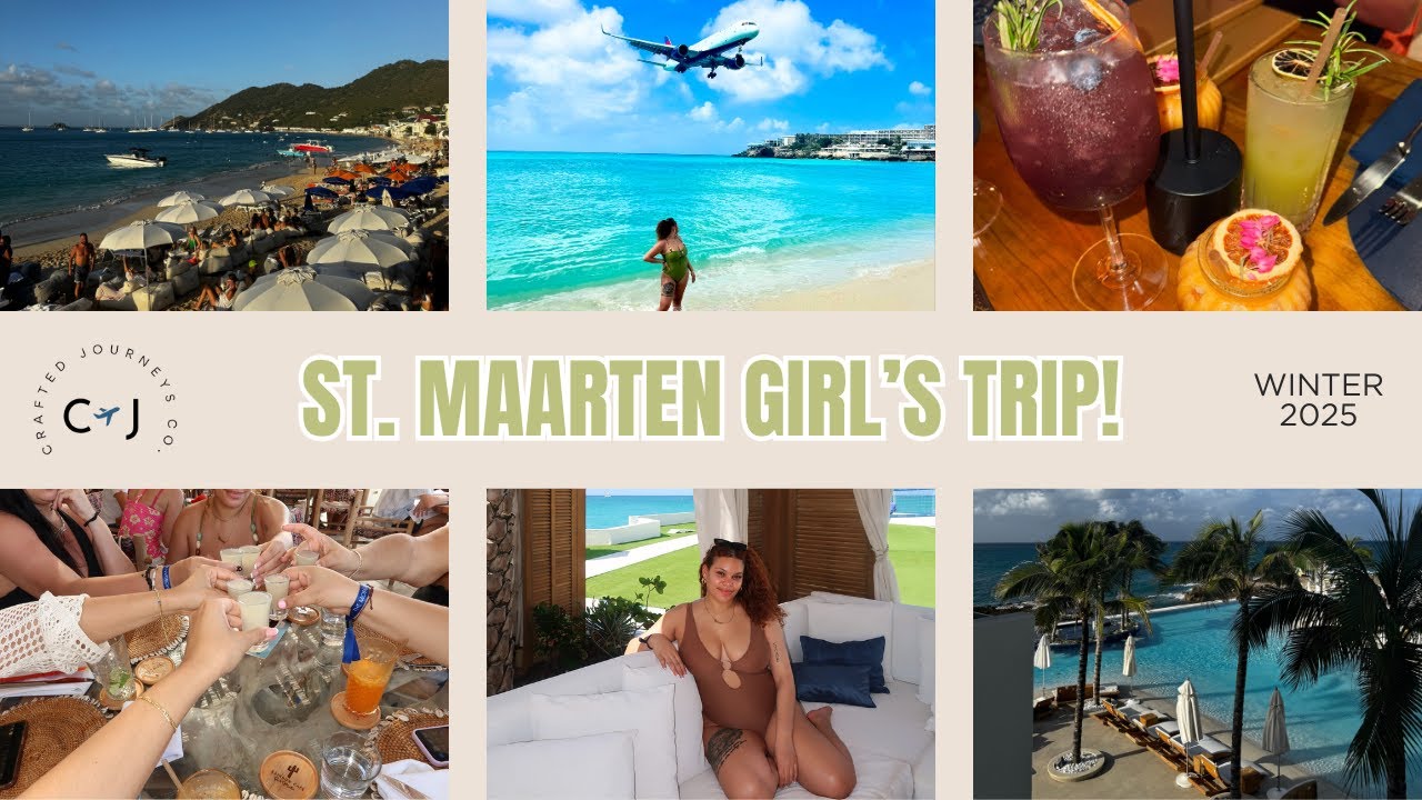 Girl's Trip: St. Maarten Edition | Beaches, Food, & More | February 2025