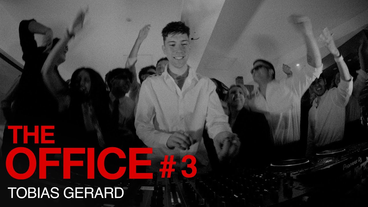 Tobias Gerard - THE OFFICE #3 (Live Set)