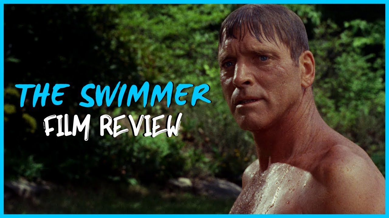 The Swimmer (1968) &mdash; The American Nightmare