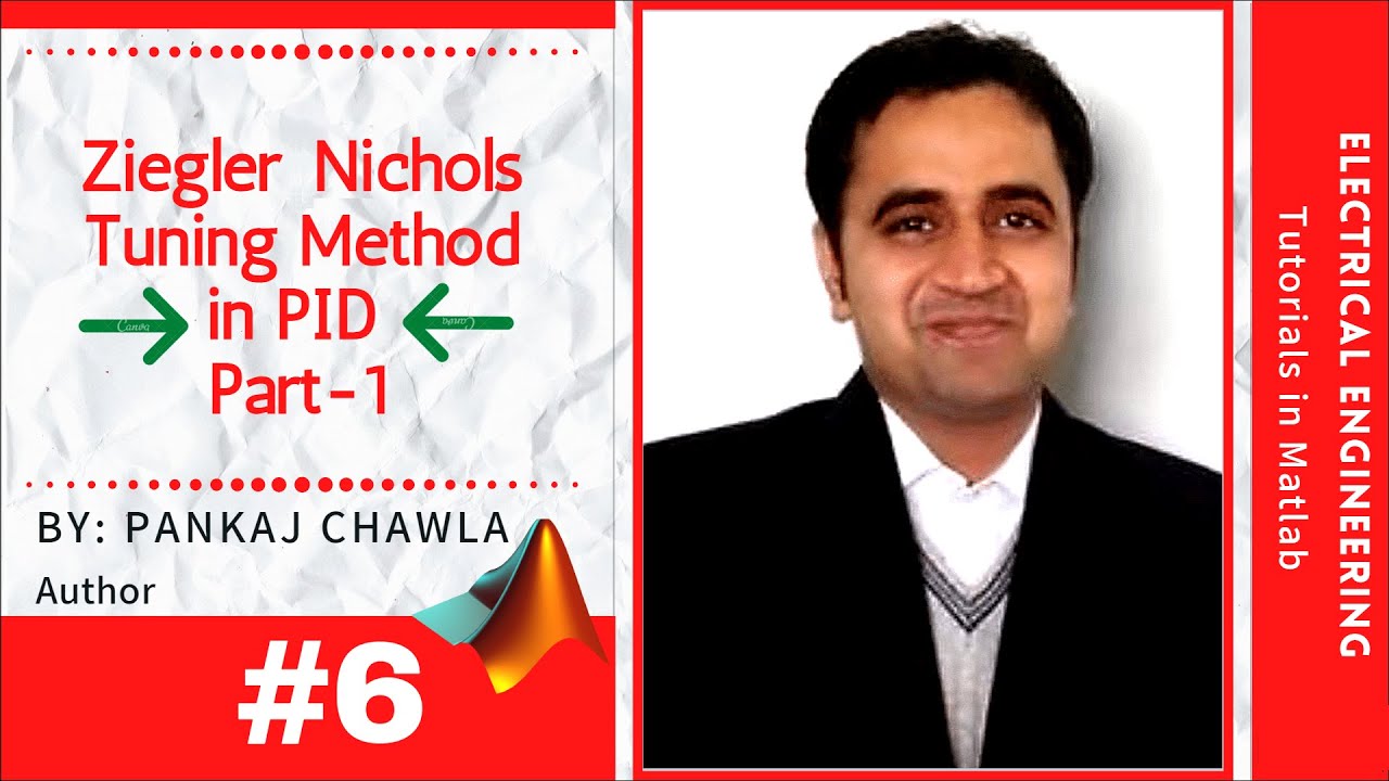 #6 | Ziegler Nichols Tuning Method: PID Part-1