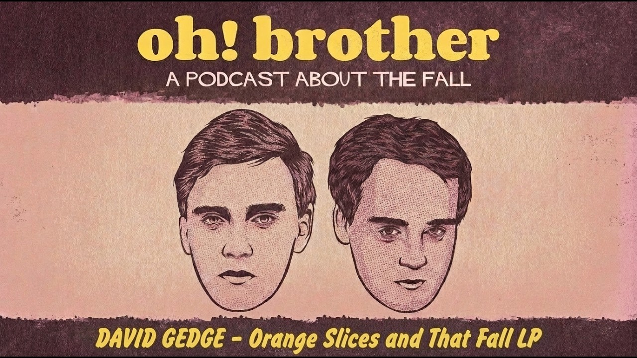 DAVID GEDGE - Orange Slices and That Fall LP