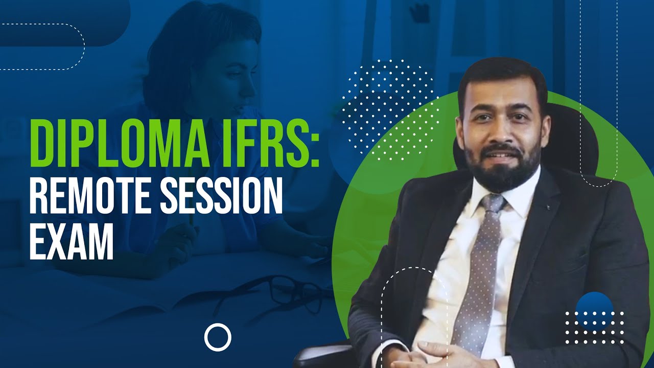 Diploma IFRS : Remote Session Exam - Part 01 | FinPro Consulting
