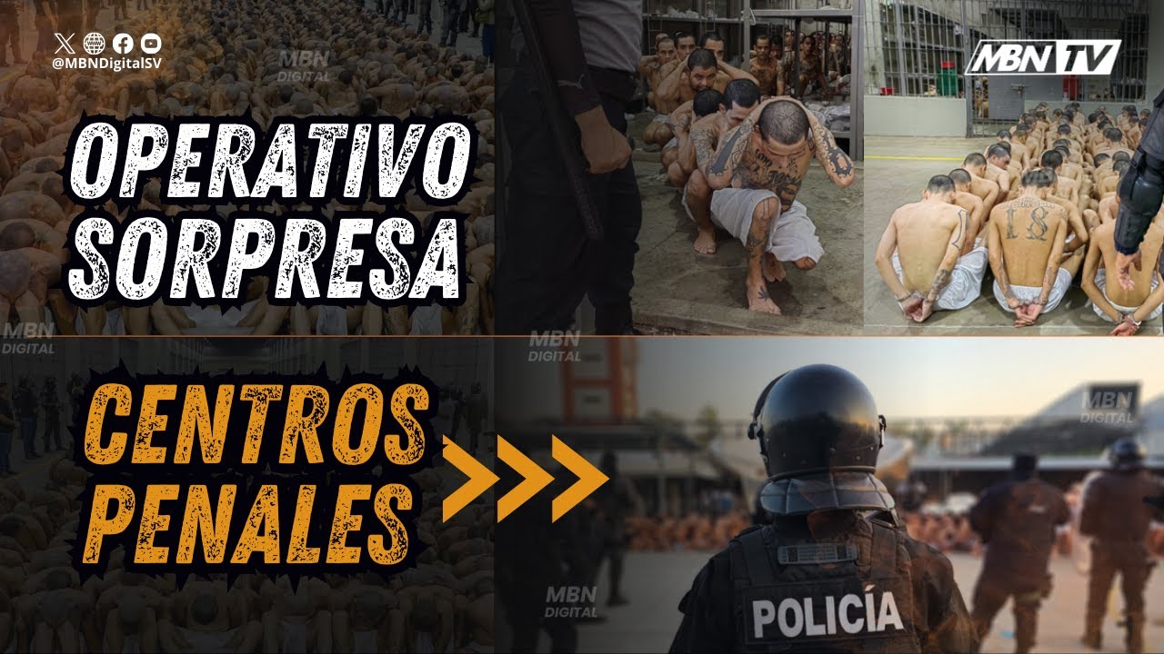 #ULTIMAHORA REALIZAN NUEVO OPERATIVO EN LAS CARCELES DE EL SALVADOR