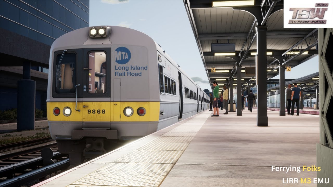 Ferrying Folks : Long Island Rail Road: New York - Hicksville : TSW 2020