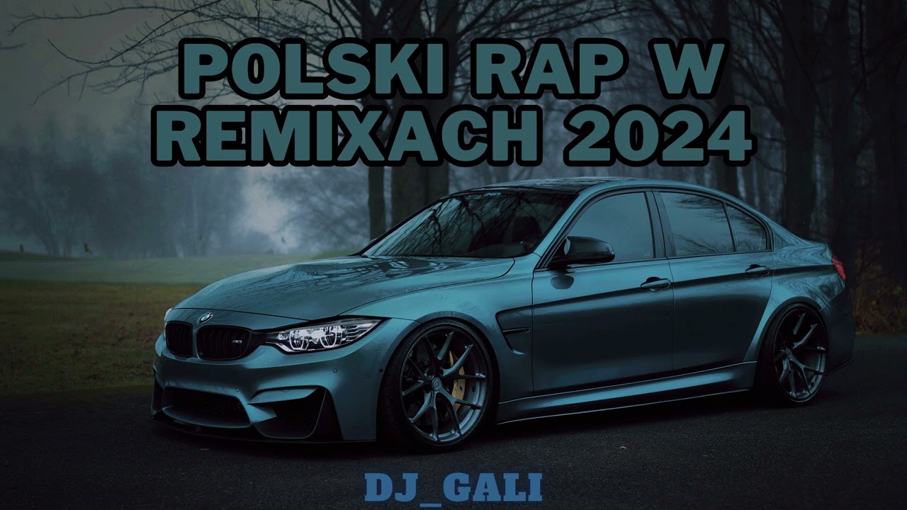 💙🔵POLSKI RAP W REMIXACH 2024 💙🔵 DJ_GALI 💙🔵