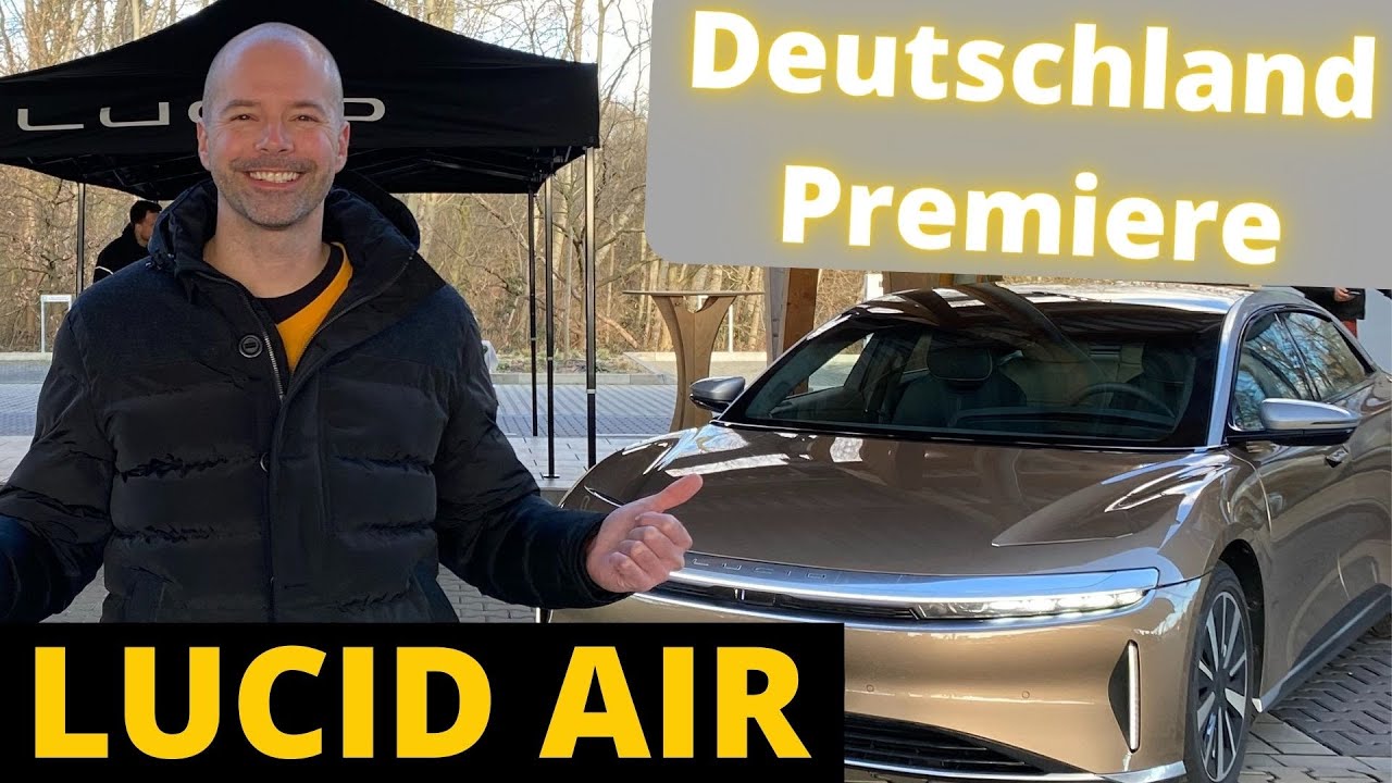 Exklusive Probefahrt LUCID AIR ►Premiere