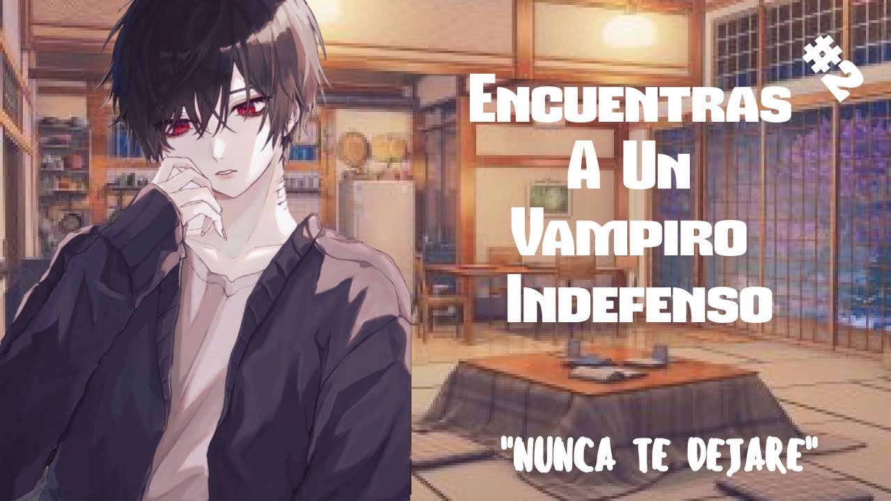 | ASMR Roleplay | Ayudas A Un Vampiro Muy Infantil  #2 - M4F