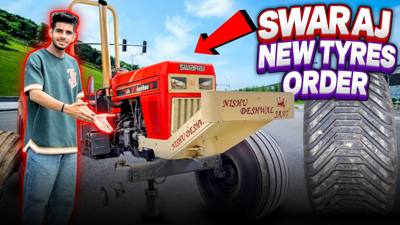 Finally अपने Swaraj के 750.60 R30.5 tyre oder कर दिया || 