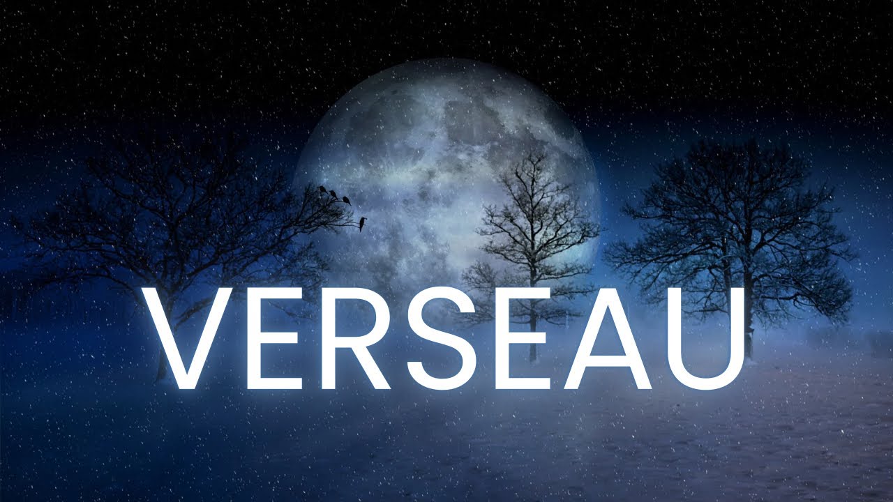 VERSEAU 🚨UNE GRANDE VAGUE SE DÉCHAINE‼️UN COUP DE TONNERRE🔥