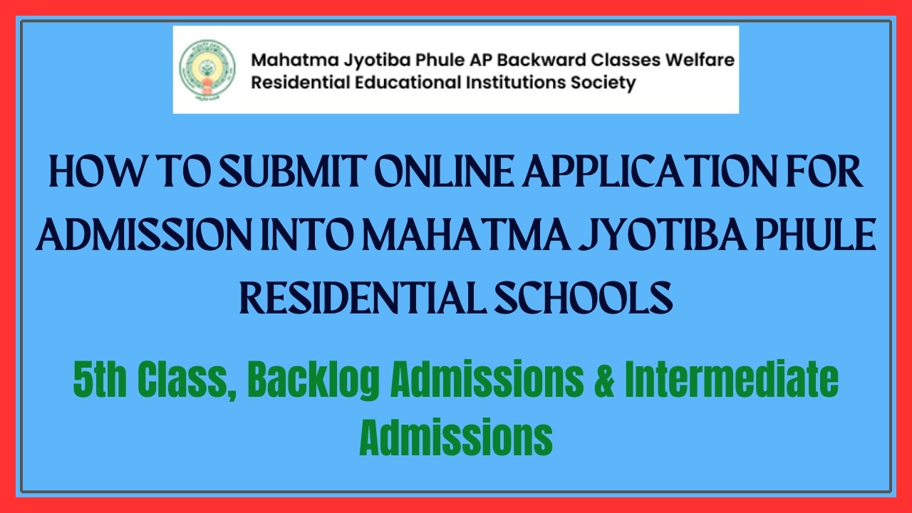 HOW TO SUBMIT ONLINE APPLICATION FOR ADMISSION INTO MAHATMA JYOTIBA PHULE RESIDENTIAL SCHOOLS