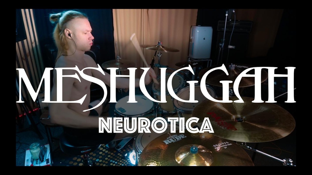 Meshuggah - Neurotica (Drum cover)