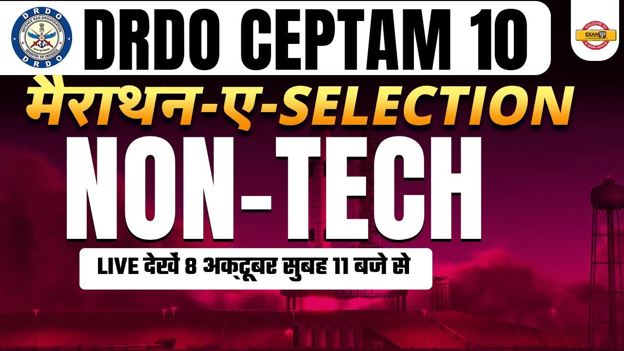 DRDO CEPTAM 10 | DRDO COMPLETE NON TECH MARATHON CLASS | TECHPUR BY EXAMPUR