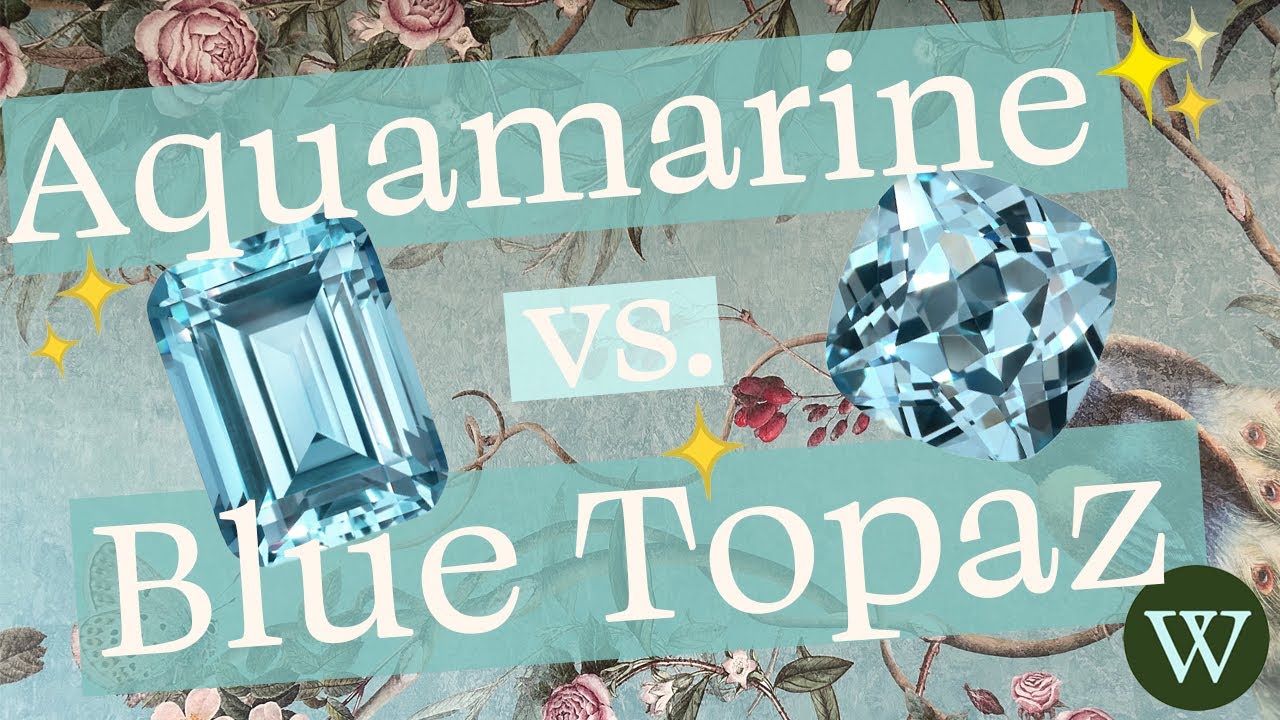 What is the difference between Aquamarine and Blue Topaz?