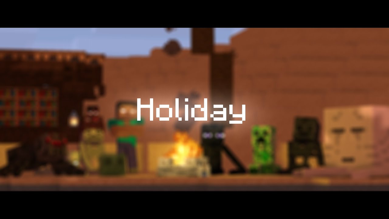 [S1EP19]: Holiday - Minecraft Animation