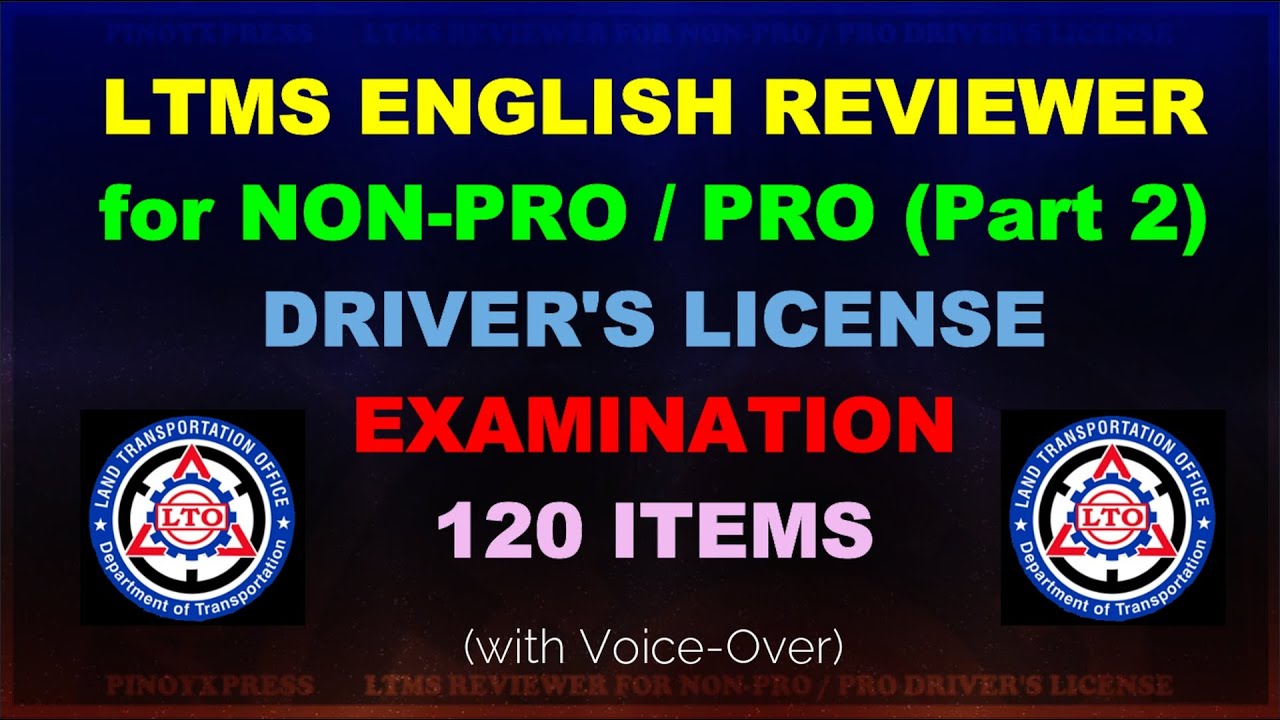 2022 LTO Exam Reviewer (Part-2) LTMS English | Non-Pro/Pro Driver's License (with Voice) Application