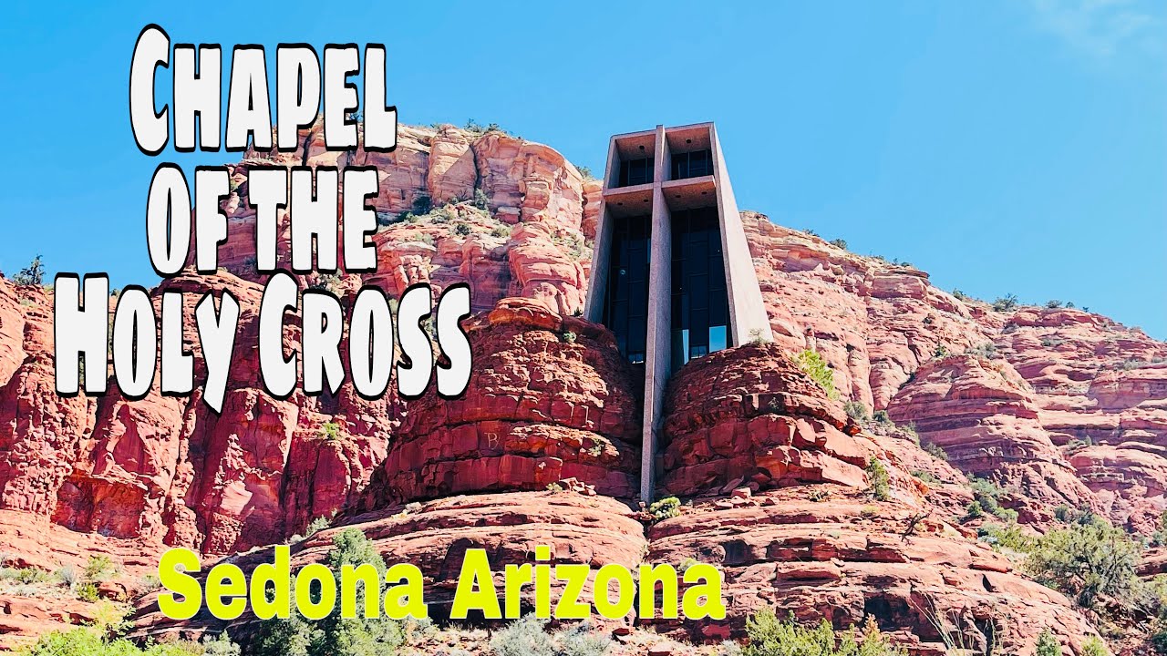 CHAPEL OF THE HOLY CROSS | SEDONA ARIZONA