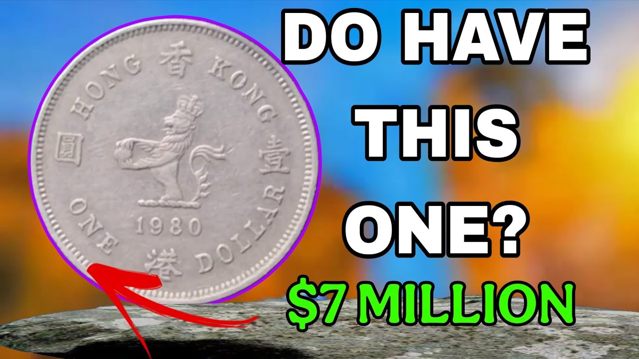 What is the RARE 1980 Queen Elizabeth II Hong Kong One Dollar Coin Worth?