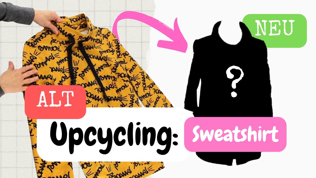 Upcycling: Sweatshirt wird zur stylischen Jacke!