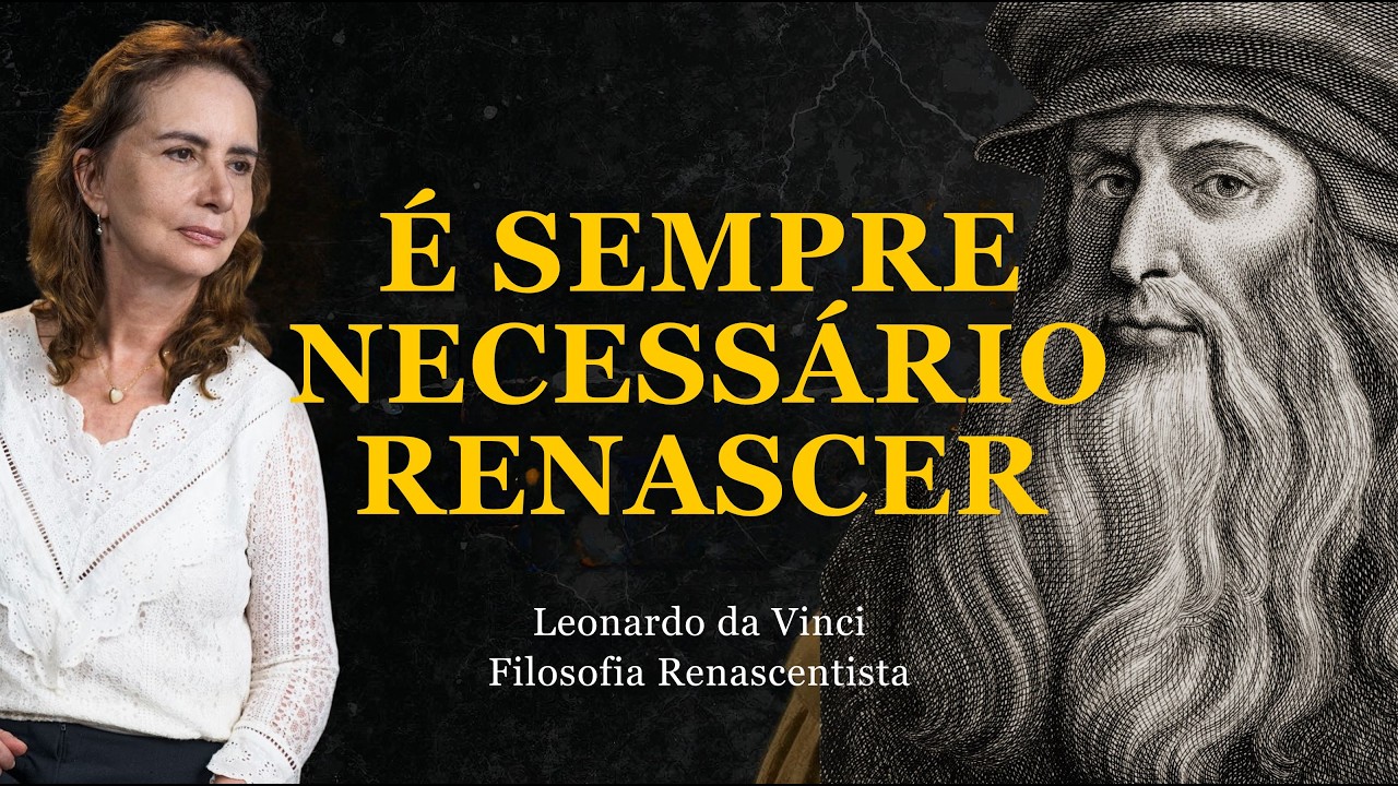 Leonardo da Vinci | Filosofia do Renascimento com Lúcia Helena Galvão