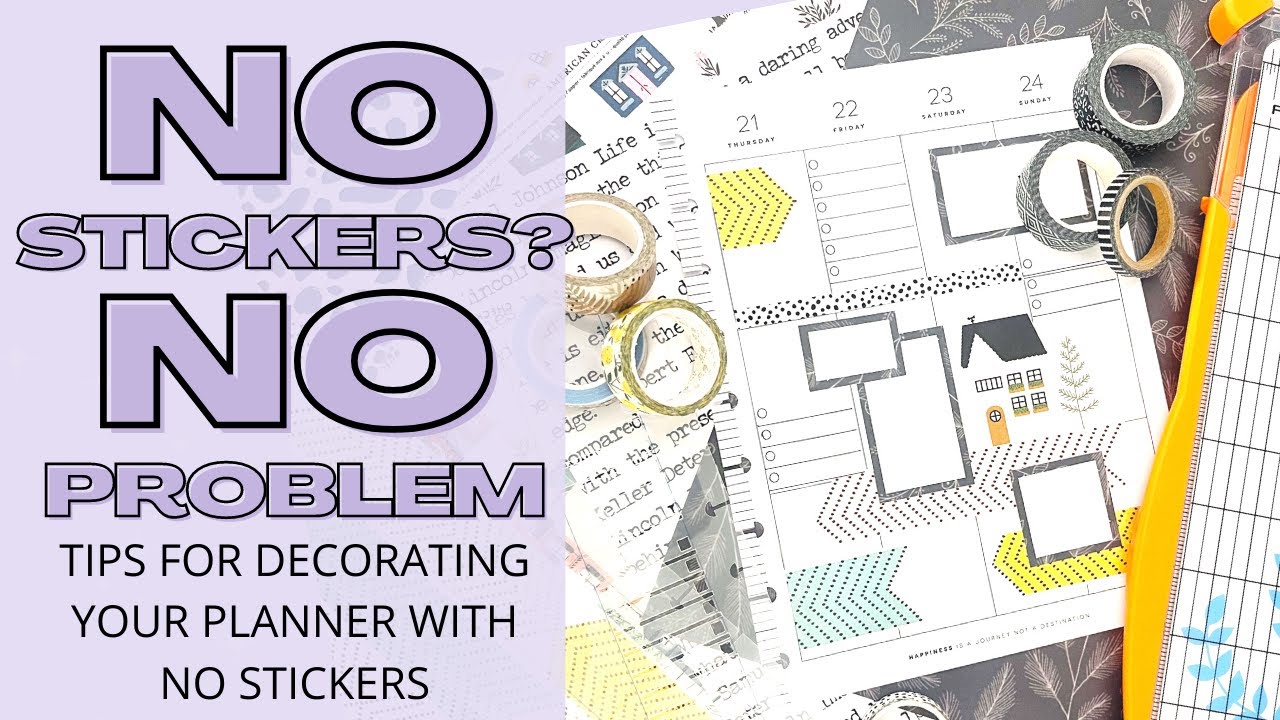 TIPS FOR DECORATING YOUR PLANNER SPREAD WITH NO STICKERS | PAPER, WASHI & STENCIL TIPS