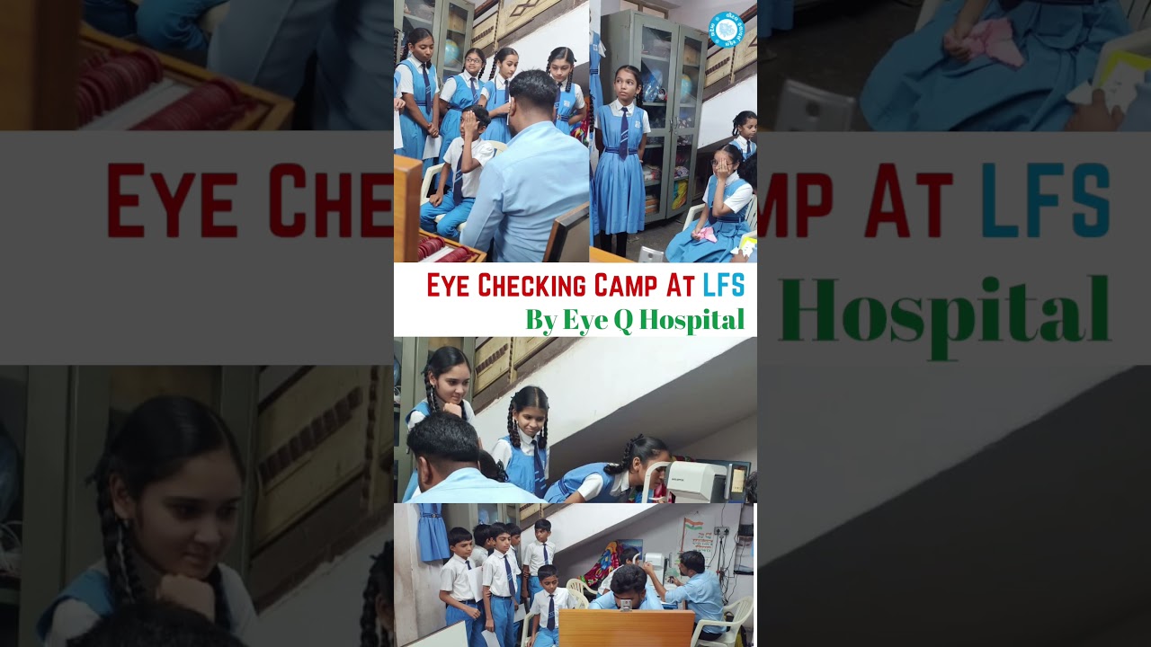 Eye Check Up Camp At Little Flowers School By Eye Q Hospital Std 8th 