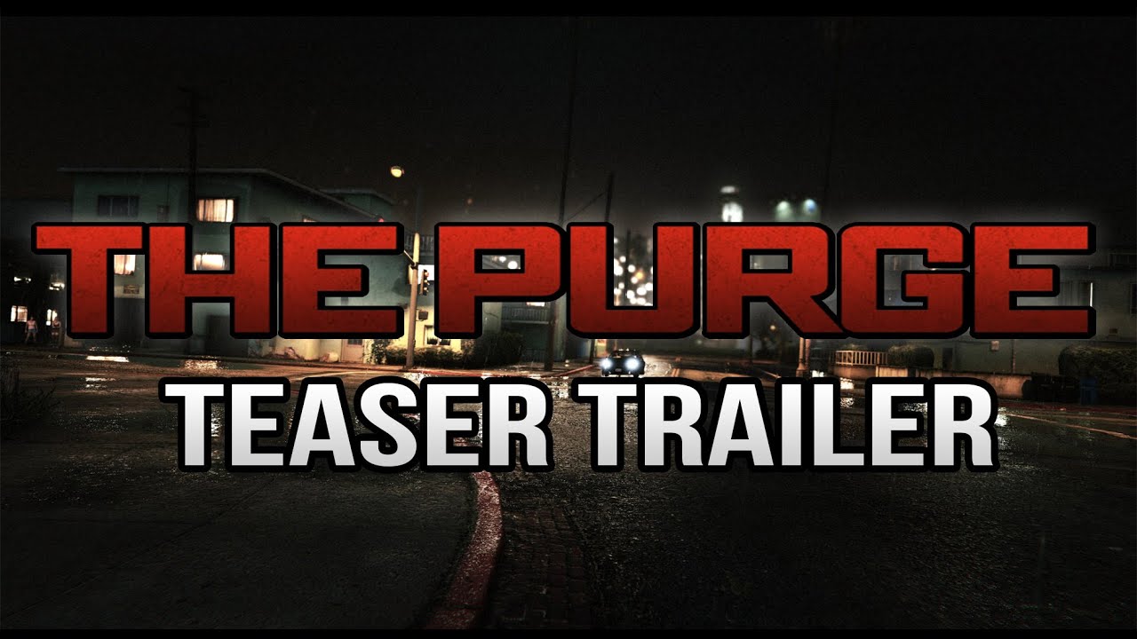 THE PURGE |   GTA V WEB SERIES - OFFICIAL TEASER TRAILER