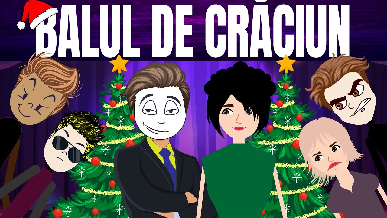 POVEȘTI DIN LICEU : BALUL DE CRĂCIUN 
