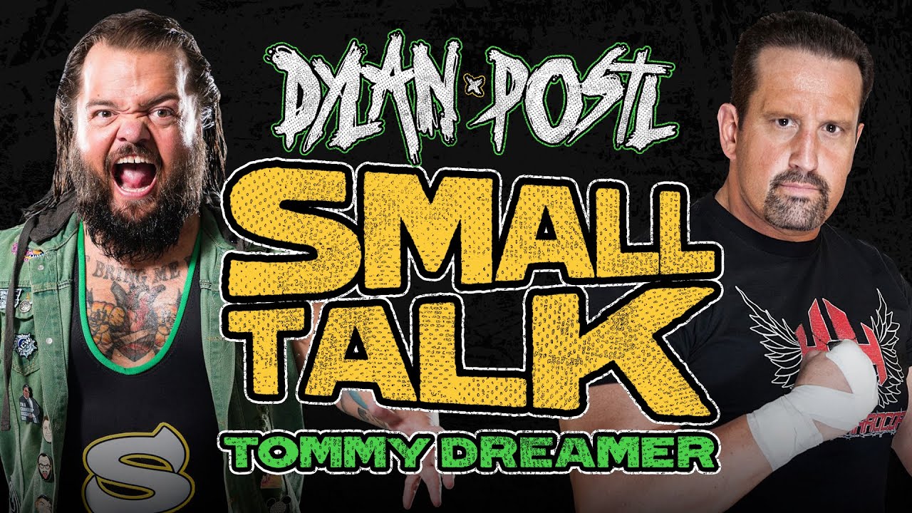 #SmallTalk with Tommy Dreamer