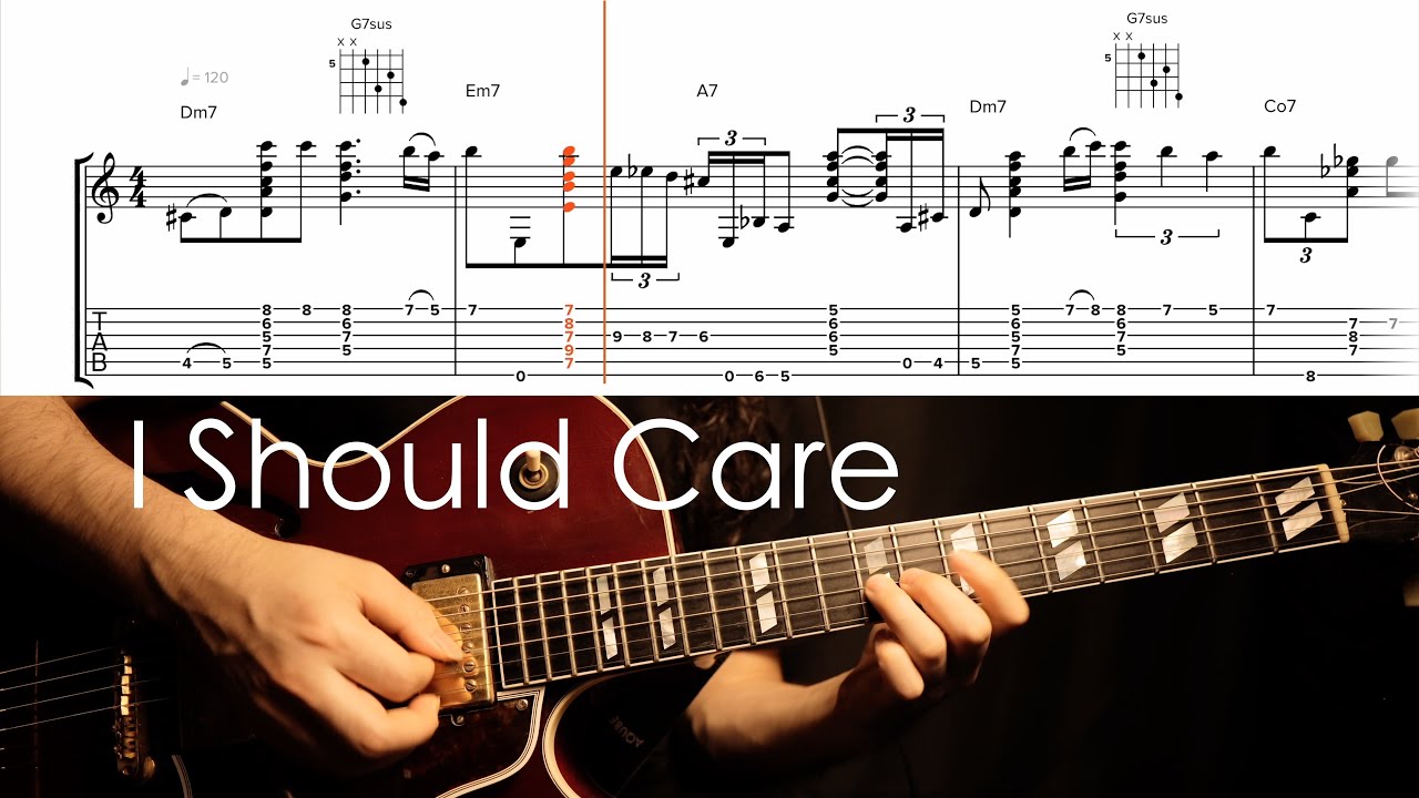 I Should Care - Jazz Solo Guitar Chord Melody Tab
