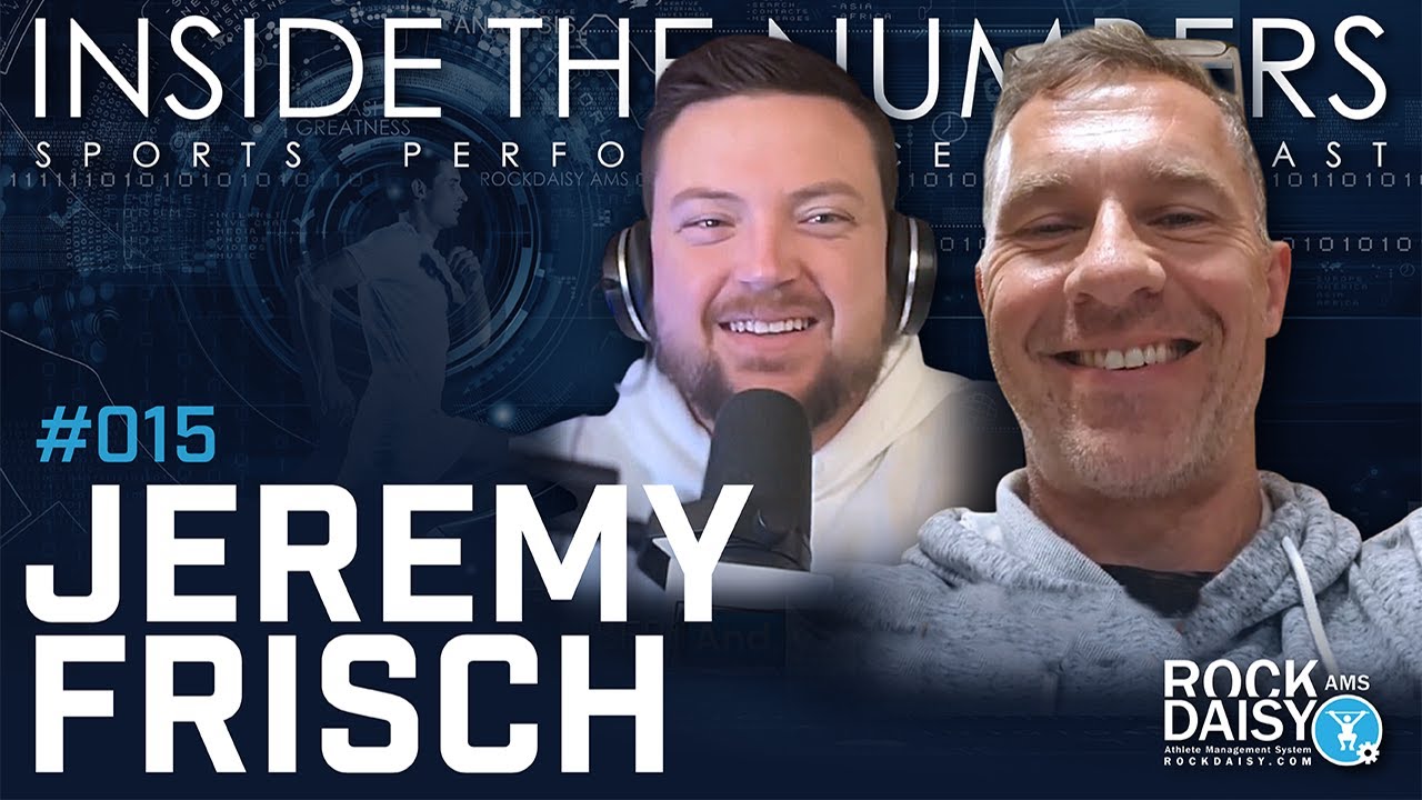 E15: Coach Jeremy Frisch | Building Better Movers: Long-Term Athletic Development