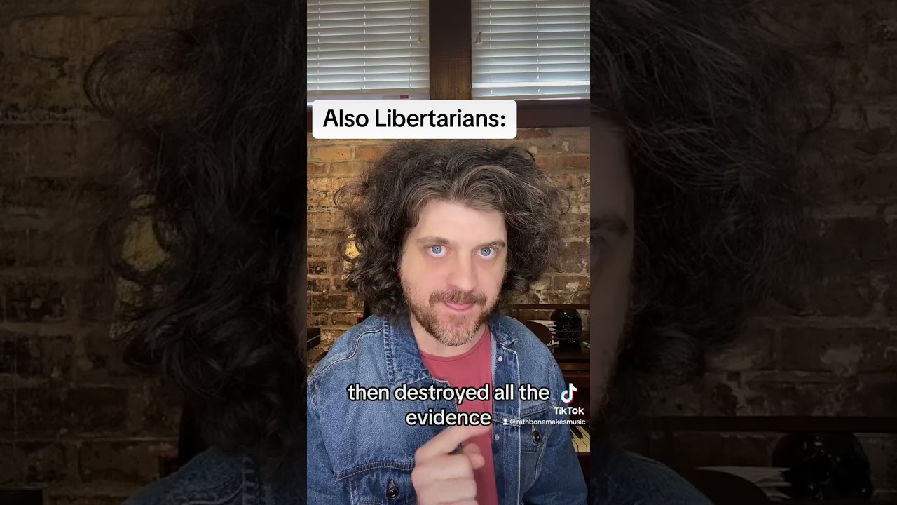 LIBERTARIANS 😂