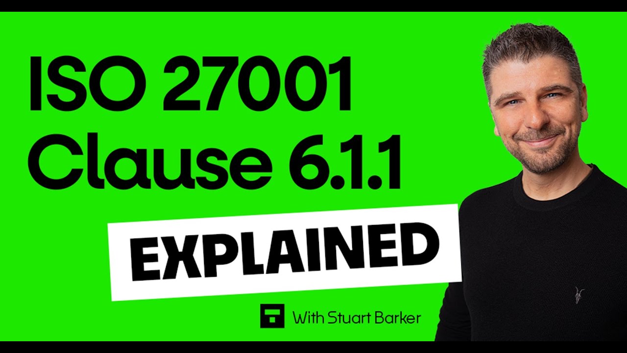 ISO 27001 Clause 6.1.1 Planning General Explained