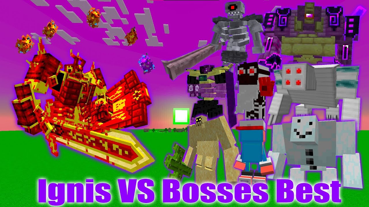 Ignis VS Bosses Best Minecraft (Part 5) | Minecraft Mods Battle