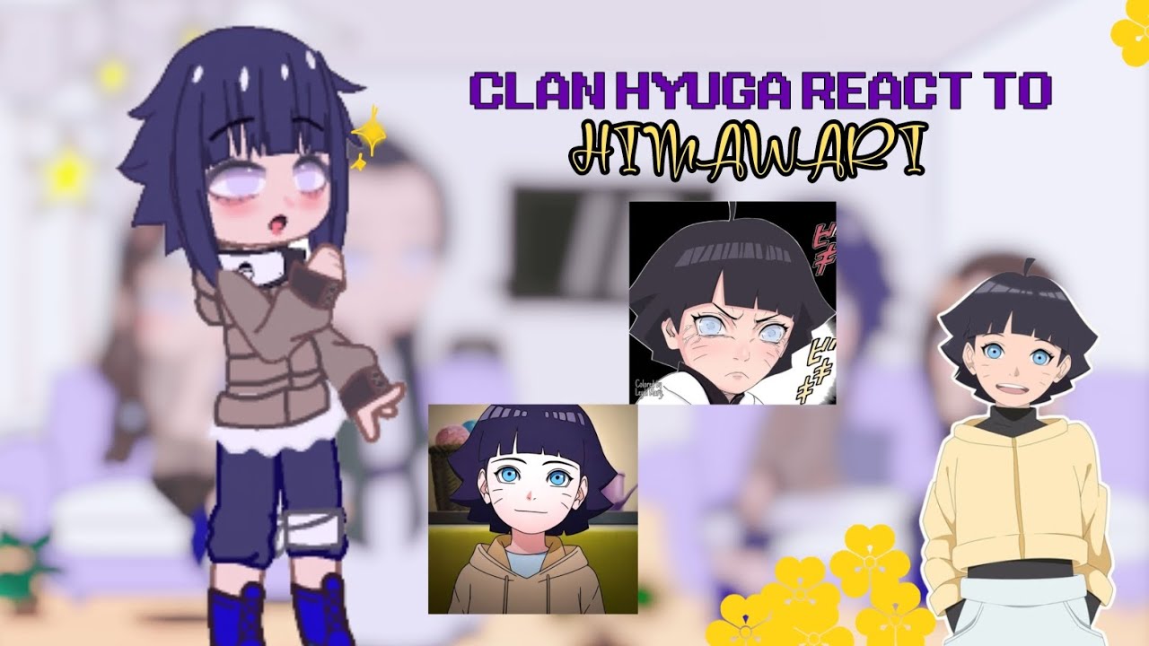 ‡«`•Clan Hyuga react to himawari`•★ //GCRV ((🇺🇸/🇮🇩))#himawari #hyuga