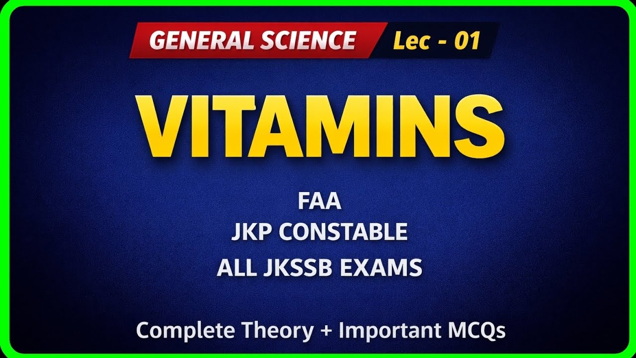 Lec-01 Science || Vitamins