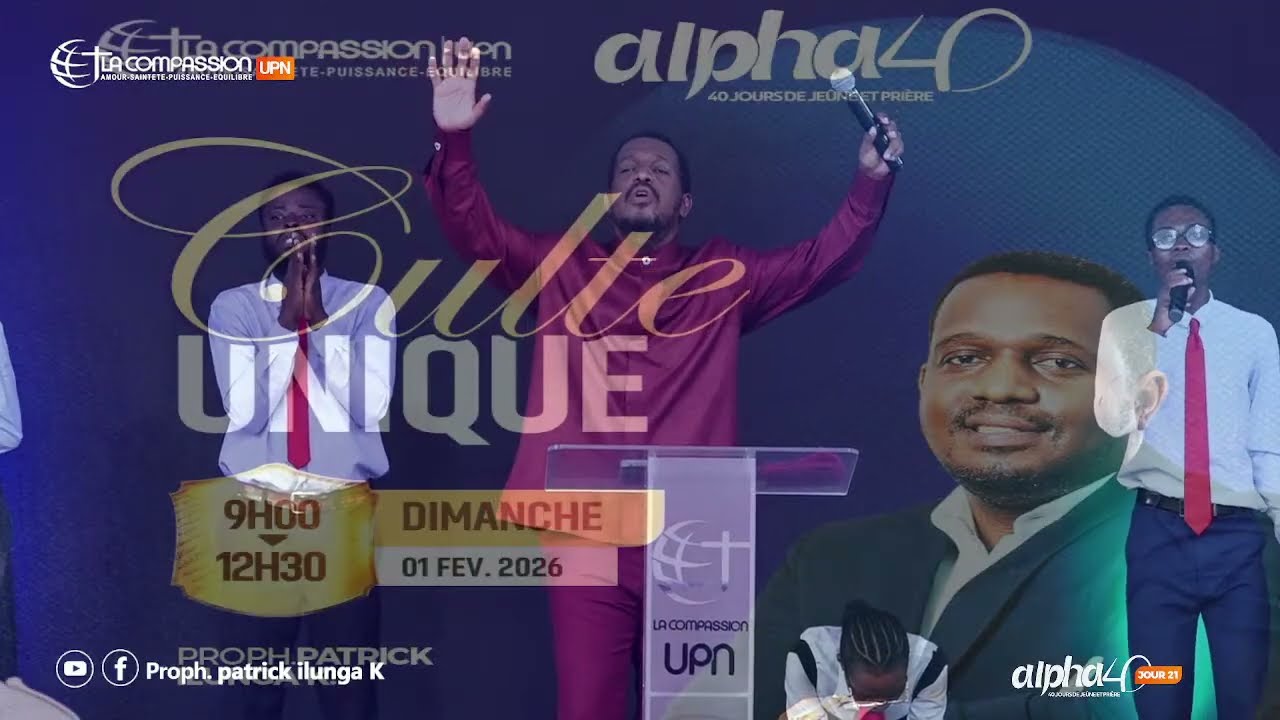 LA FOI DANS LE SOMMEIL _ ALPHA 40  JOUR 21_  PROPHETE PATRICK ILUNGA K _ 01.02.2026