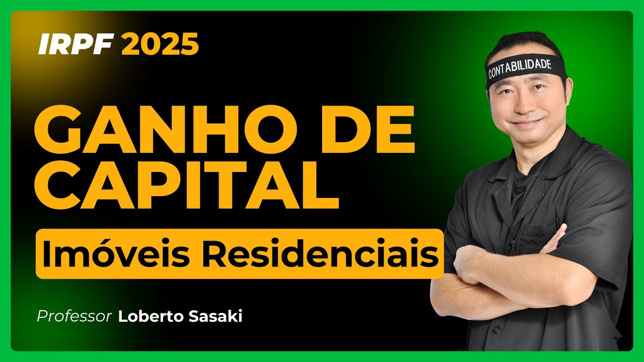Ganho de Capital | Venda de Imóveis Residenciais