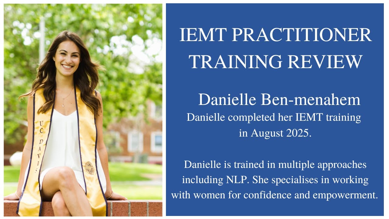 IEMT Practitioner Training review by Danielle Ben-Menaham